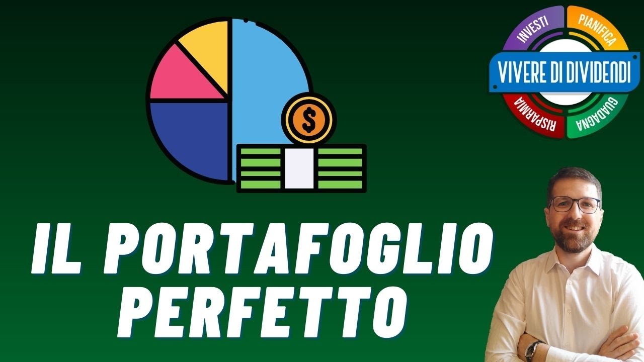 COME COSTRUIRE IL TUO PORTAFOGLIO FINANZIARIO PERFETTO - YouTube