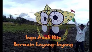 Bermain Layang-layang Lagu Anak-anak