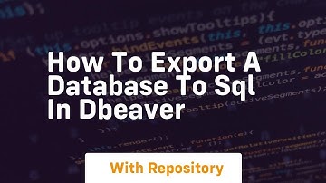 how to export a database to sql in dbeaver