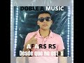 Afars rs  desde que no estas  oficial  doble a music  dixon beats  young panda