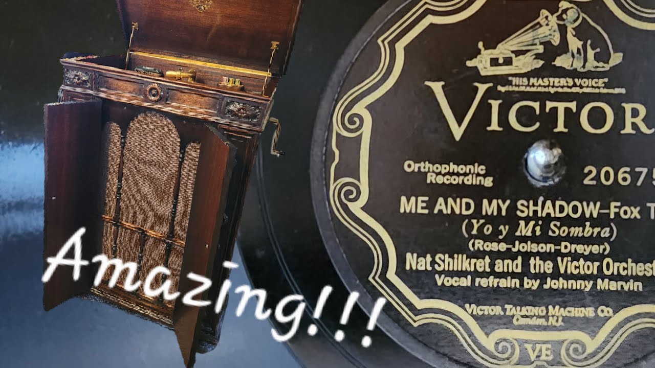 99 Years Old & Still An Amazing Sounding Phonograph! Victor Orthophonic Credenza- Me And My Shadow
