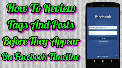 How To Review Tags and Posts Before They Appear on Your Facebook Timeline