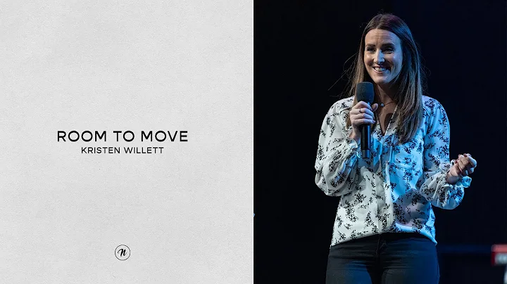 Room to Move | Kristen Willett