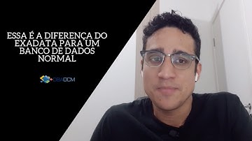 ESSA É A DIFERENÇA DO EXADATA PARA UM BANCO DE DADOS NORMAL | Guilherme Brito