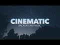 Cinematic and Emotional Royalty Free Music For Documentary Videos & Film