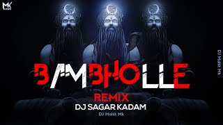 BamBholle Remix - DJ Sagar Kadam | Laxmi | Akshay Kumar | Bam Bhole Remix Song | DJ Mohit Mk