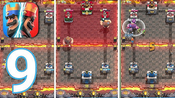 Clash Royale - Gameplay Walkthrough Part 9  (IOS,Android)