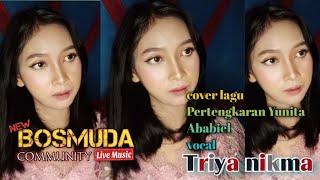 cover lagu pertengkaran Yunita Ababil cover tria nikmah