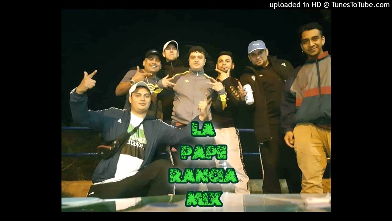 LA PAPEMIX - LA PAPE RANCIA 2022