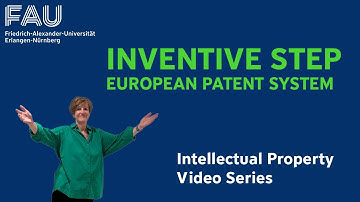 Intellectual Property: What Is Inventiveness? [FAU Innovation]