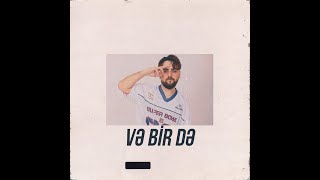 Xpert - Və Bir Də x Shape Of My Heart | prod by Chekisa