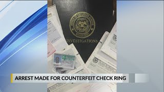 Arrest made in counterfeit check operation