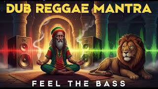 Healing Dub Reggae Mantra 🌿 Positive Vibes Roots Reggae Meditation Music One Love Session