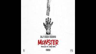 Monster Freestyle by Dj Kid King