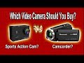 REVIEW: Which Video Camera should you Buy?  Action Cam or Camcorder?