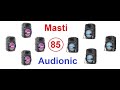 masti 85 Audionic