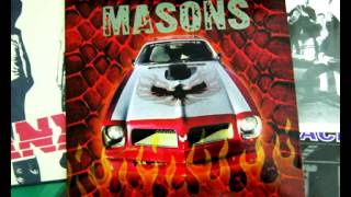 the masons   im mad