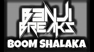 B3NJI BREAKS - BOOM SHALAKA Resimi