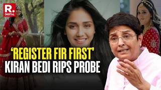 ‘Register FIR First, Stop Delaying’: Kiran Bedi Tears Into Police Over Twisha Sharma Death Case
