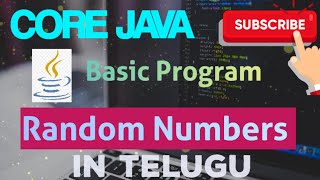 3| Random Numbers| Core Java|Basic Programs| Telugu