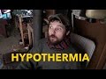 HYPOTHERMIA .... a story about being prepare in the backcountry