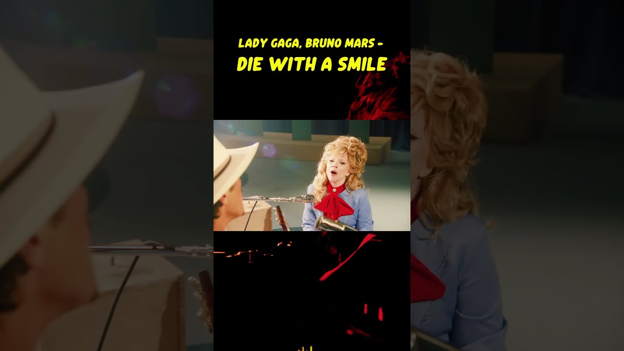 Lady Gaga Bruno Mars Die With A Smile 5 Trending Lovesongs Topsongs