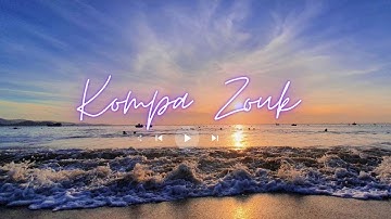 Kompa Zouk Mix 2023 - Top mix zouk love remix vol23