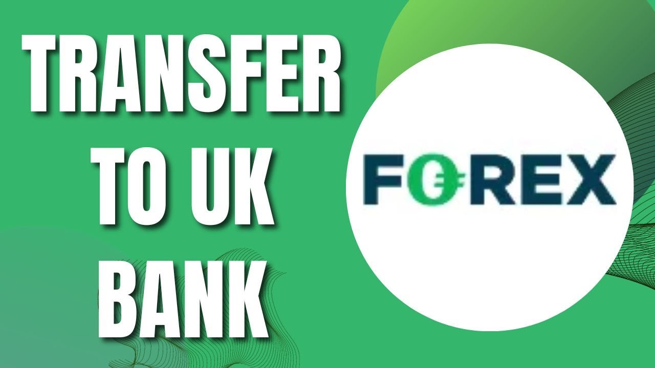 How To Transfer Money From Forex Card To UK Bank Account Easy 2023 how-to-transfer-money-from-forex-card-to-uk-bank-account-easy-2023