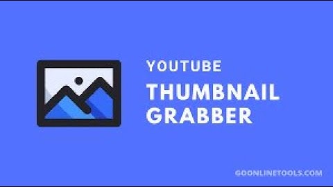 Youtube thumbnail grabber