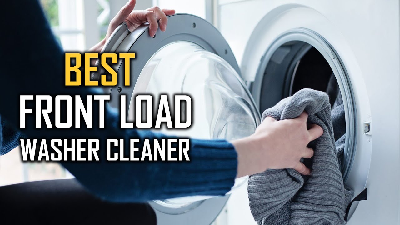 Top 5 Best Front Load Washer Cleaner Review in 2023