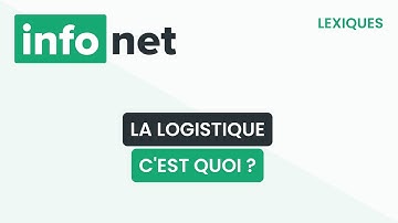 La logistique,  c