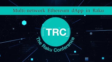 Multi-network Ethereum dApp in Raku