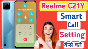 Realme c21y smart call/Realme c21y me smart call setting kaise kare/smart call setting realme