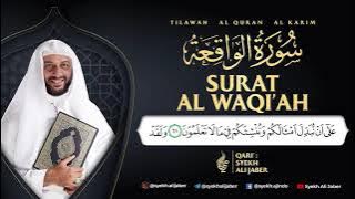 SURAH AL WAQI'AH - Syekh Ali Jaber