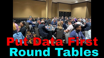 Round Table discussion - Put Data First