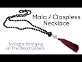 Making a Simple Mala / Claspless Necklace at The Bead Gallery, Honolulu