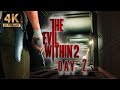 Horror Classic - The Evil Within 2 - Day 2 - 4K60