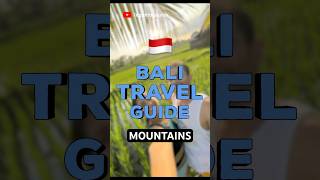 Bali Travel Guide - Part 9: Mountains in Bali #bali #travel #indonesia