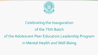Inauguration of 75th Batch of Adolescent Peer Educators Leadership Program