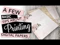 BASIC TIPS to print digital papers for crafting | TUTORIAL