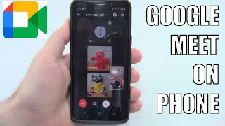 How to Use Google Meet on Your Phone