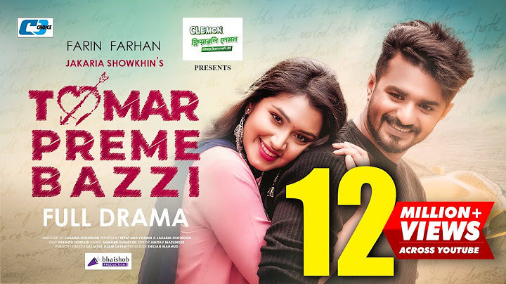তোমার প্রেমে বাজি | Tomar Preme Bazzi | Musfiq R Farhan | Tasnia Farin | Jakaria | Bangla Natok 2022