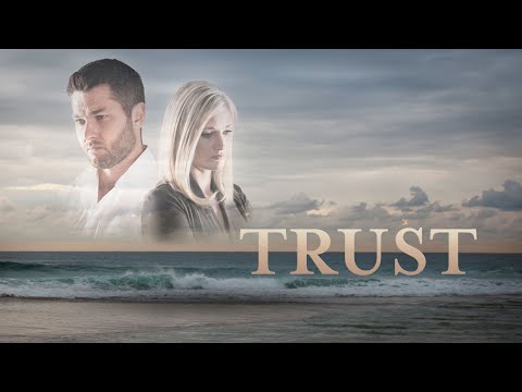 Trust (2018) | Full Movie | Suzan Marie | Danny Elacci | Chelsea Bennett