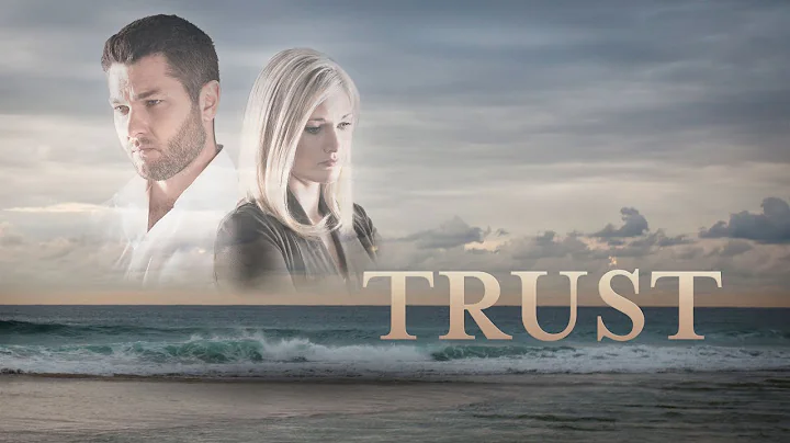 Trust (2018) | Full Movie | Suzan Marie Ghaleb | D...