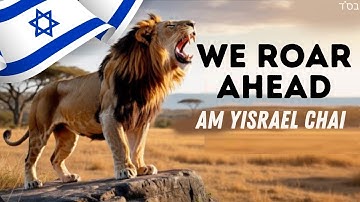 Thumbnail of 🎵 We Roar Ahead 🇮🇱 Am Yisrael Chai Ballad | Jewish War Song | Rising Lion Anthem | Israel & Iran War