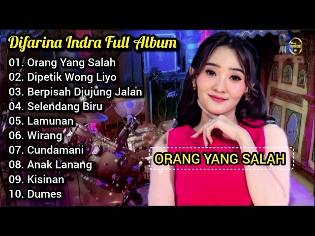 Difarina indra full album ll Orang Yang Salah ll Adella full Album terbaru 2024 class=