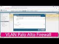 How to configure VLAN on Palo Alto Firewall