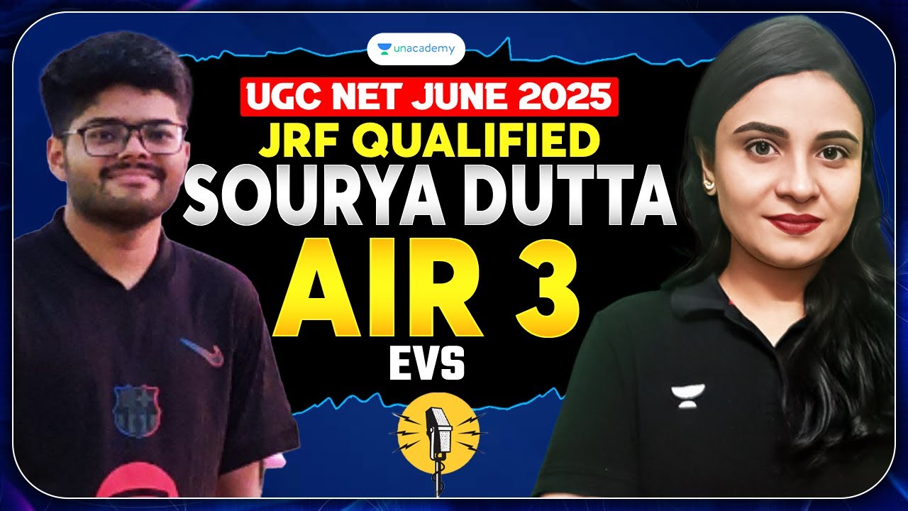 AIR 3 Environmental Science UGC NET June 2025 | UGC NET June 2025 Rankers Interview | Unacademy