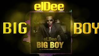 eldee big boy remix