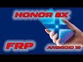 Honor 8x JSN-L21 FRP Android 10 Сброс гугл аккаунта